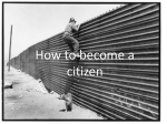 How to become a citizen