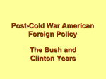 Post-Cold War American Foreign Policy