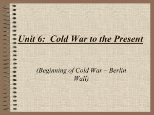 Unit 7: Cold War to the Present