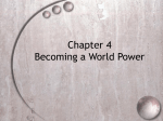 Chapter 4 Becoming a World Power