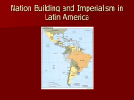 Nation Building and Imperialism in Latin America