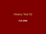 History Test No.2 Fall 2006