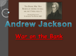 Jackson`s War on the Bank Notes
