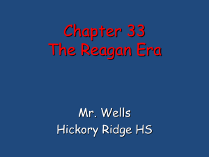 Chapter 33 Reagan Era - MrKs