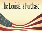 who was desperate for money, sold the entire Louisiana territory in