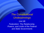 The Constitutional Underpinnings