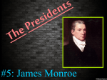 5: James Monroe