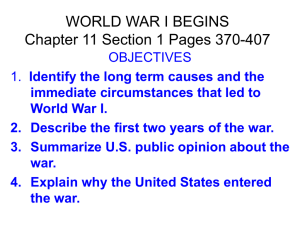 WORLD WAR I BEGINS Chapter 11 Section 1 Pages 370-407