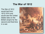 The War of 1812 - Challengers 8th Grade Social Studies