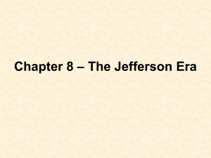 Chapter 8 – The Jefferson Era