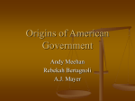 Origins and Foundations of American Government