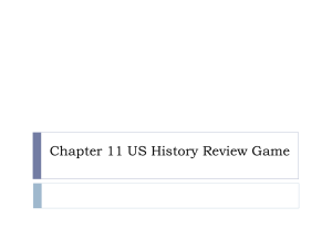 Chapter 11 US History Review Game