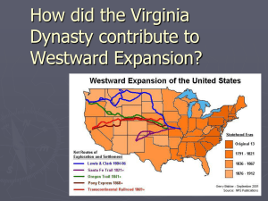 How did the Virginia Dynasty contribute to Westward