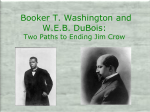 Booker T. Washington and W.E.B. DuBois