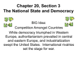 Chapter 20, Section 3 The National State and Democracy