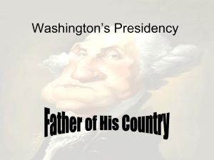 Washington`s Presidency