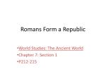 Romans Form a Republic
