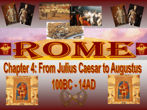 Chapter 4: Julius Caesar to Augustus