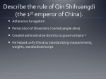 Describe the rule of Qin Shihuangdi (the 1st emperor of