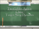 The Tang & Song Dynasties