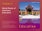 Chapter 3: World Roots of American Education