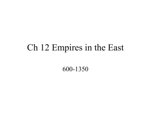 Ch 12 Empires in the East