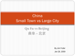 Large City vs Small Town in China