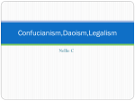 Confucianism,Daoism,Legalism