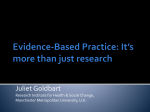 Based Practice: It`s more than just research
