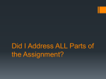 Did I Address ALL Parts of the Assignment?
