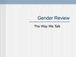 Gender Review