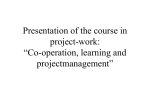 Course in “Co-operation, learning and projectmanagement