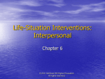 Life-Situation Interventions: Interpersonal