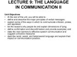 LECTURE 9: THE LANGUAGE IN COMMUNICATION II