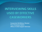 Interviewing Skills Used by Effective Case Workers