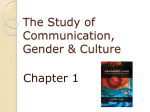The Study of Communication, Gender & Culture