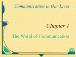 The World of Communication