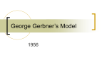 George Gerbner`s Model