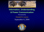 Information, Understanding, and Power