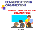 LEADER COMMUNICATION IN ORGANIZATIONS LECTURE 8a