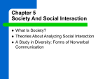 Chapter 5, Society And Social Interaction