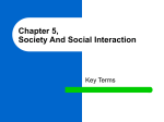 CHAPTER 5, SOCIETY AND SOCIAL INTERACTION