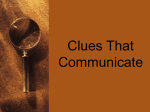 Clues That Communicate