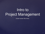 Intro to Project Management (Insert sexier title here)