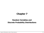 Chapter 7 - Random Variables and Discrete Probability Distributions