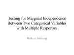 Testing for Marginal Independence Between Two Categorical