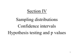 Confidence intervals, hypothesis testing, p values