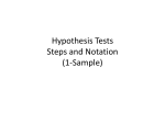 Hypothesis Tests Steps and Notation (1