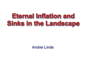 PowerPoint Presentation - Inflation, String Theory,