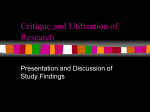Critique and Utilization of Research